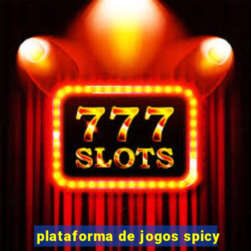 plataforma de jogos spicy